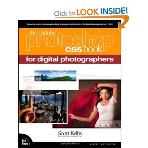 The Adobe Photoshop CS5 Book for Digital Photographers (Voices That Matter)